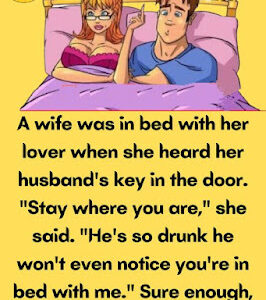 A wife was in bed with her lover