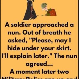 A Soldier Approached A Nun