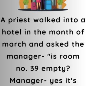 A priest walked into a hotel