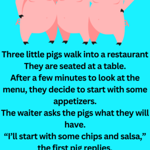 Three litle pigswalk into a restaurant