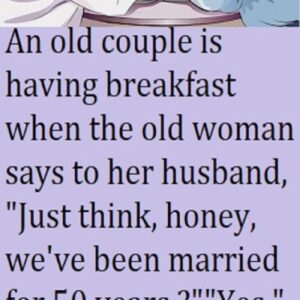 Funny Joke 50 Years of Marriage