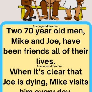 Funny Joke – Mike and Joe