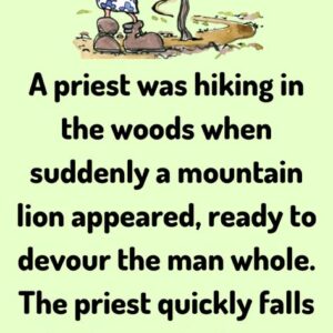 A priest was hiking in the woods