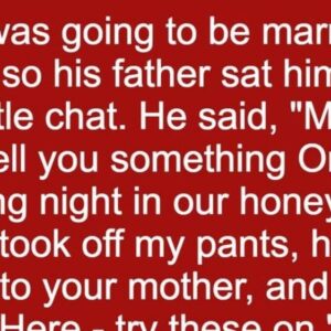 He Asked His Father For Wedding Advice – The Response He Got Was Priceless