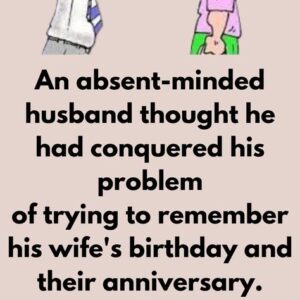 A forgetful husband